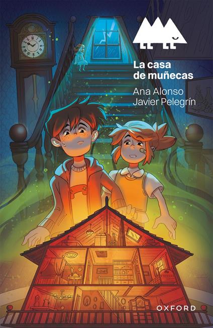 La casa de muñecas - Ana Alonso,Javier Pelegrín - ebook