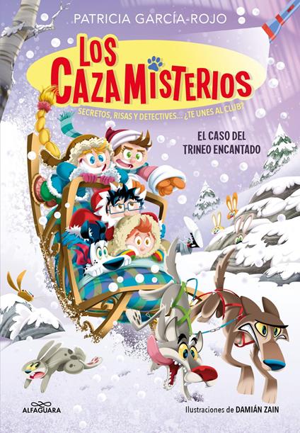 Los cazamisterios 7 - El caso del trineo encantado - Patricia García-Rojo - ebook