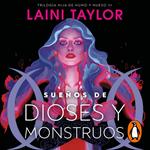 Sueños de dioses y monstruos (Hija de humo y hueso 3)