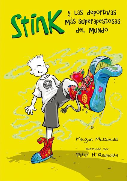 Stink 3 - Las deportivas más superapestosas del mundo - Megan McDonald - ebook