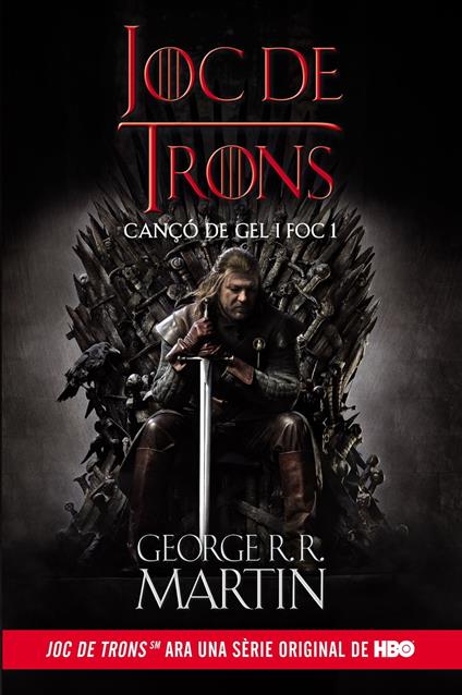 Joc de Trons (Cançó de gel i foc 1) - George R R Martin - ebook