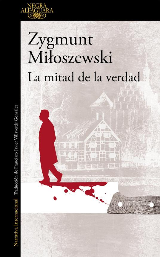 La mitad de la verdad (Un caso del fiscal Szacki 2)
