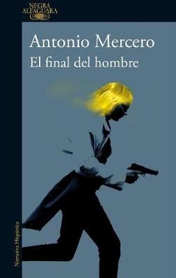 El Final del Hombre / The End of a Man - Antonio Mercero - cover