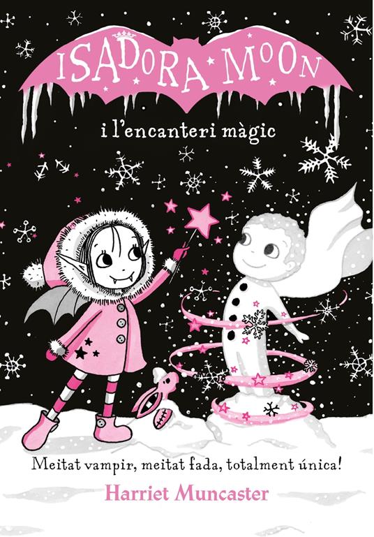 La Isadora Moon i l'encanteri màgic (Grans històries de la Isadora Moon 1) - Harriet Muncaster - ebook