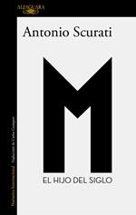 M. - El hijo del siglo