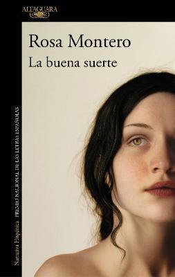 La buena suerte / Good Luck - Rosa Montero - cover