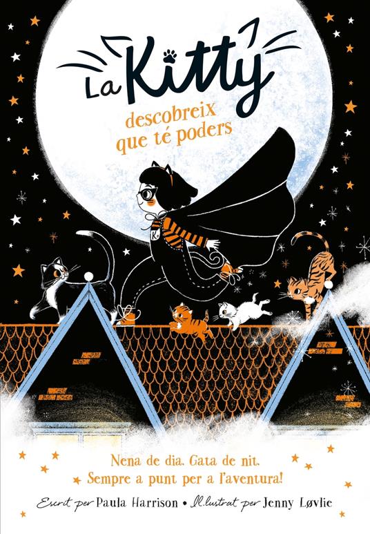 La Kitty descobreix que té poders (=^La Kitty^=) - Paula Harrison - ebook