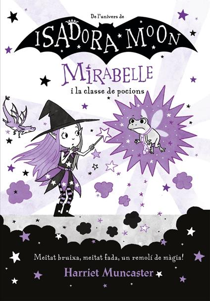 Mirabelle i la classe de pocions (Mirabelle 3) - Harriet Muncaster,Enric Fontvila Batalla - ebook