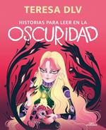 Historias para leer en la oscuridad