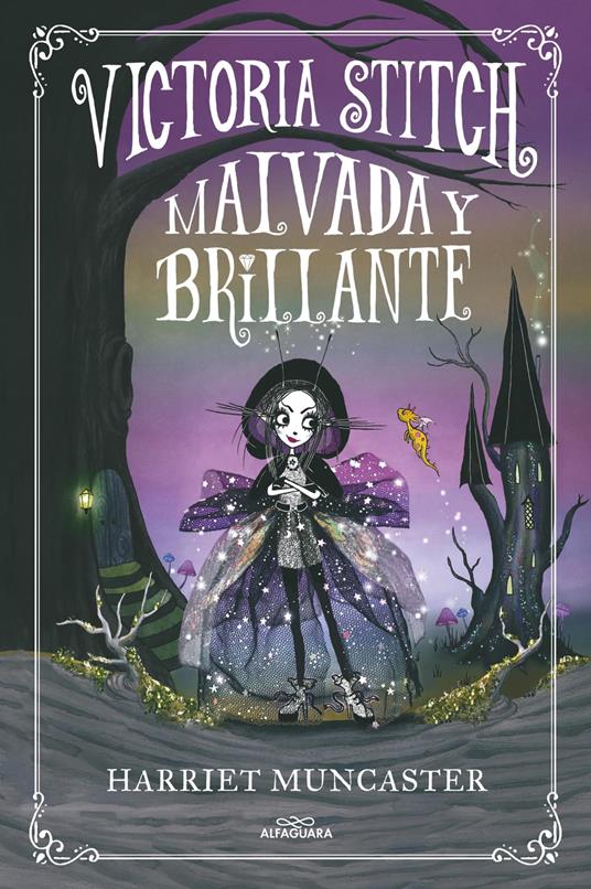 Victoria Stitch 1 - Malvada y brillante - Harriet Muncaster - ebook
