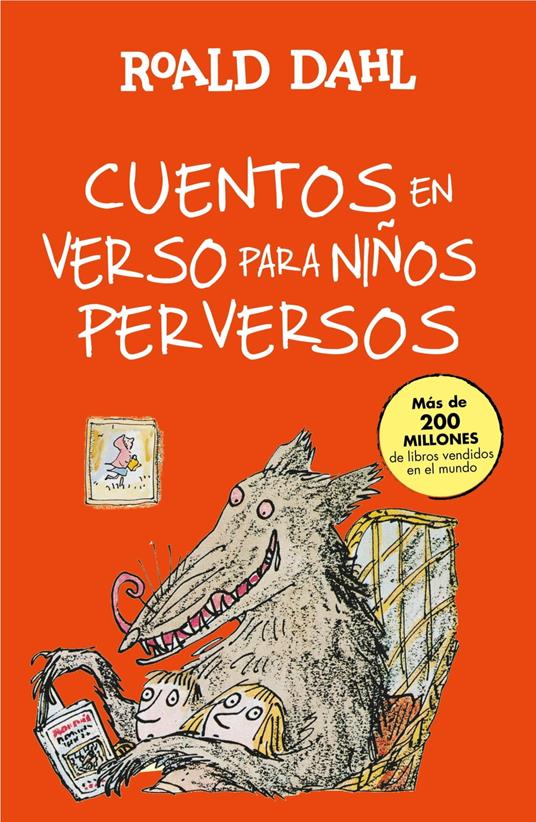 Cuentos en verso para niños perversos (Colección Alfaguara Clásicos) - Roald Dahl,Quentin Blake,Miguel Azaola Rodríguez-Espina - ebook