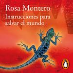 Instrucciones para salvar el mundo