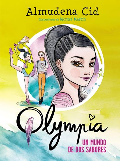 Olympia 3 - Un mundo de dos sabores - Almudena Cid - ebook