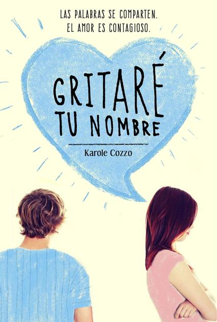 Gritaré tu nombre - Karole Cozzo - ebook