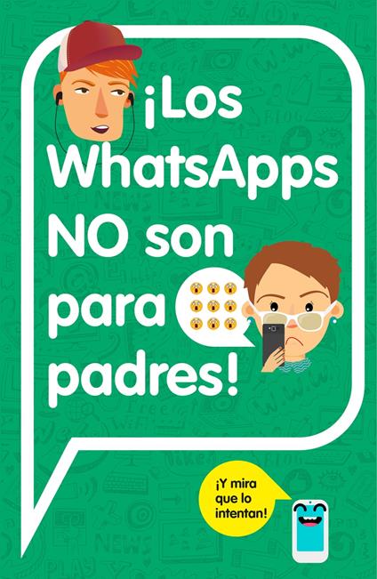 ¡Los WhatsApps NO son para padres! - varios autores - ebook