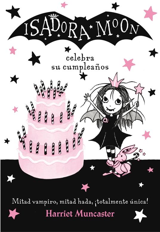 Isadora Moon 3 - Isadora Moon celebra su cumpleaños - Harriet Muncaster,Vanesa Pérez-Sauquillo - ebook