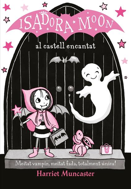 La Isadora Moon al castell encantat (La Isadora Moon 6) - Harriet Muncaster,Núria Parés Sellarès - ebook