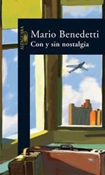 Con y sin nostalgia