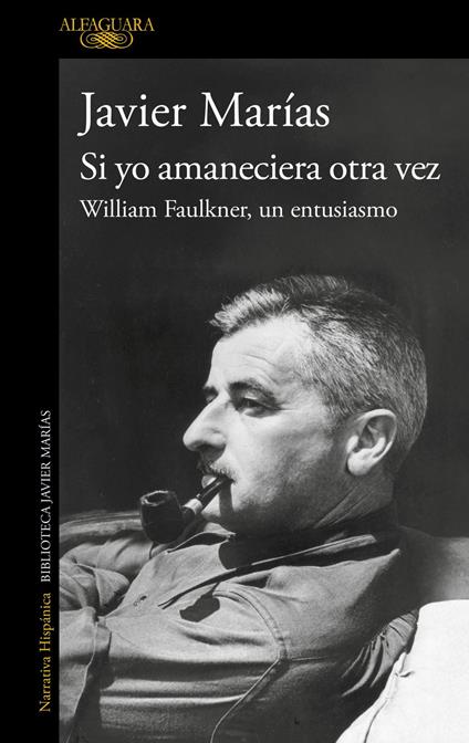Si yo amaneciera otra vez