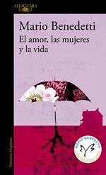 El amor, las mujeres y la vida