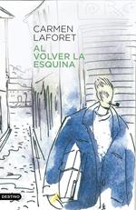 Al volver la esquina
