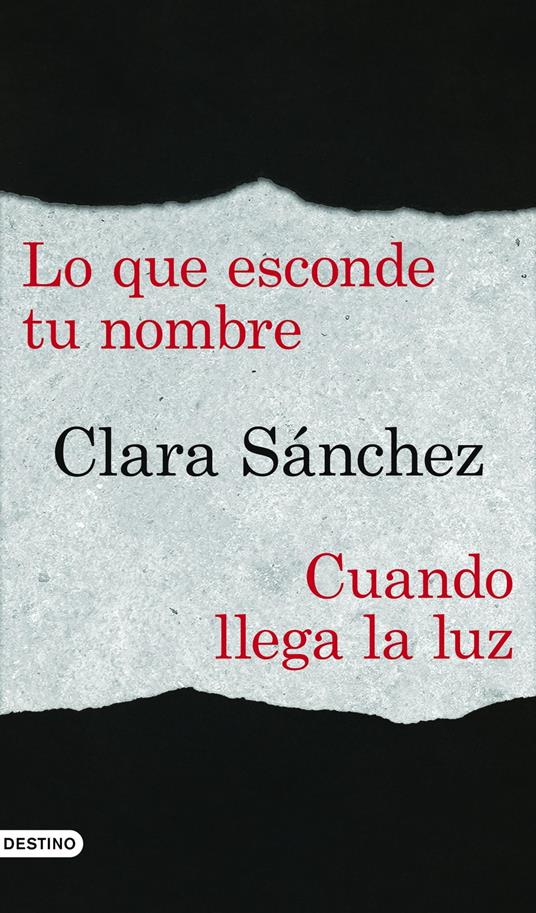 Lo que esconde tu nombre + Cuando llega la luz (pack)