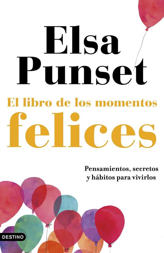 El libro de los momentos felices