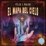 El mapa del cielo (Trilogía victoriana 2)