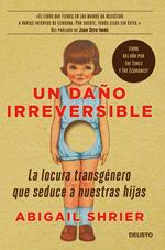 Un daño irreversible