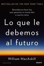 Lo que le debemos al futuro