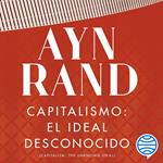 Capitalismo: el ideal desconocido