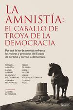 La amnistía: el caballo de Troya de la democracia