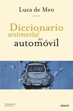 Diccionario sentimental del automóvil