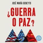 ¿Guerra o paz?