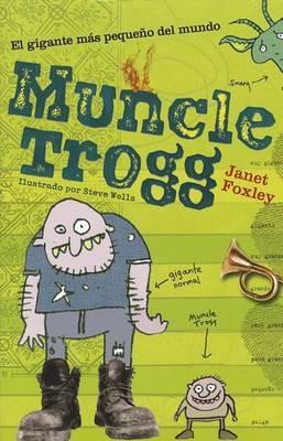Muncle Trogg - Janet Foxley - cover