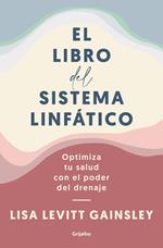 El libro del sistema linfático