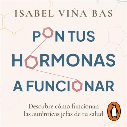 Pon tus hormonas a funcionar