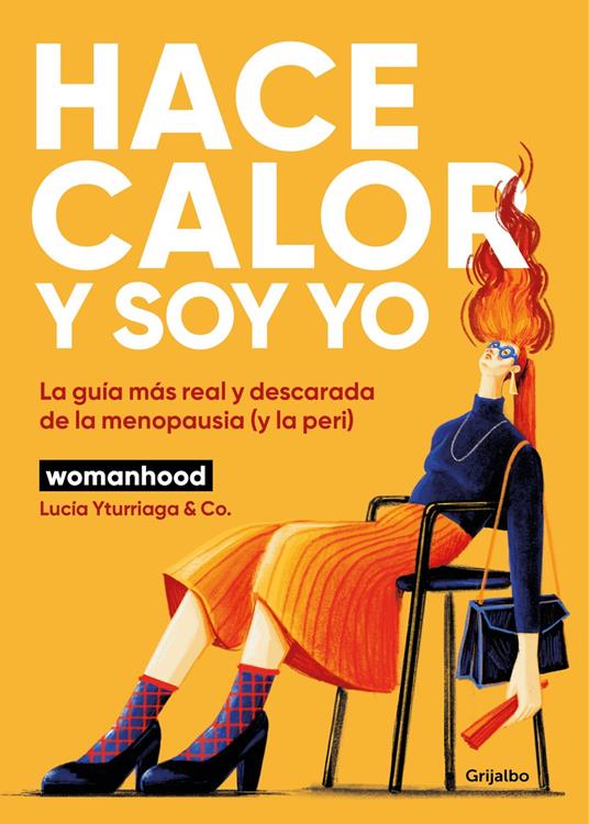 Hace calor y soy yo - Womanhood,Lucía Yturriaga - ebook