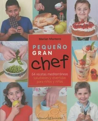 Pequeño Gran Chef - Marian Montoro - cover