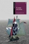 Libro in inglese El Juego del Pirata  - Fernando Martinez Gil