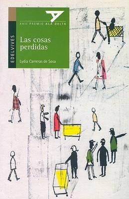 Las Cosas Perdidas - Lydia Carreras De Soso - cover