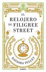 El Relojero de Filigree Street / The Watchmaker of Filigree Street