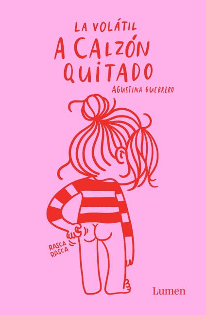 A calzón quitado (La Volátil)