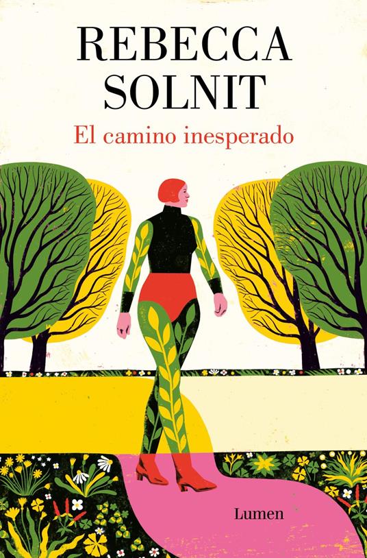 El camino inesperado