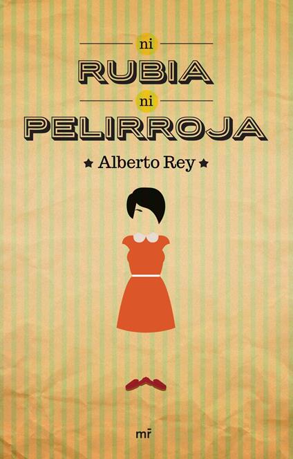 Ni rubia ni pelirroja