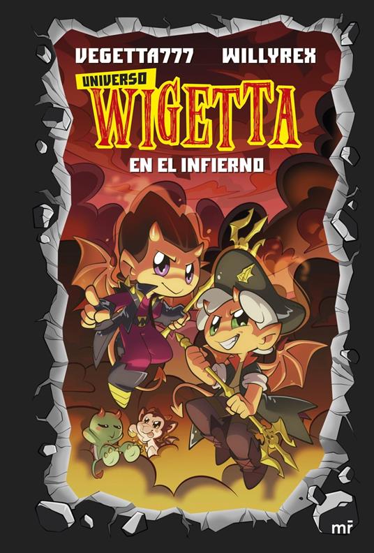 15. Universo Wigetta 1. En el infierno - Vegetta777 y Willyrex - ebook