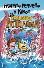 Regreso a Frutilandia
