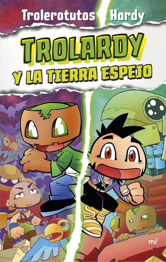 Trolardy 3. Trolardy y la Tierra Espejo - Trolerotutos y Hardy - ebook