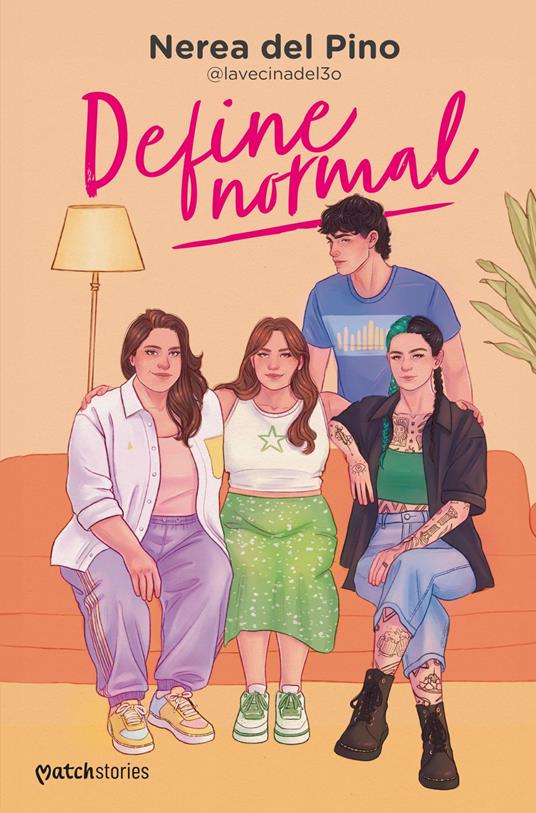 Define normal - Nerea del Pino (@lavecinadel3o) - ebook