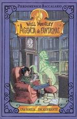 Will Moogley Una Familia Escal: Will Moogley: A Bone Chilling Family